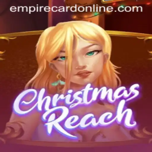 ChristmasReach: Discover the Strategy and Charm of EMPIRE CARD
