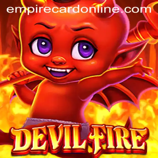 Unleashing the Adventure: Dive Into DevilFire and the Power of the EMPIRE CARD