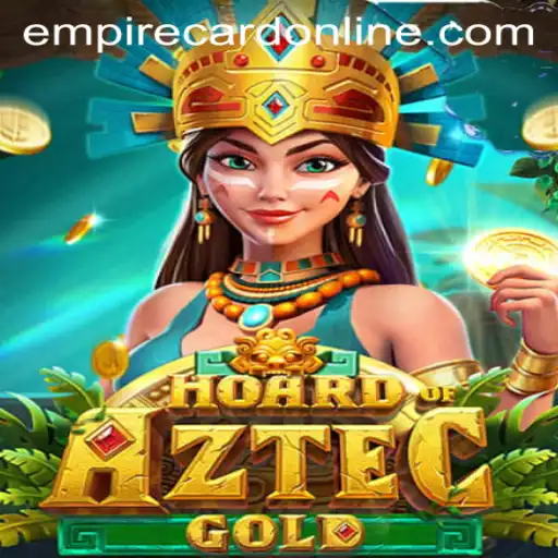 Unveiling the Enigma: Hoard of Aztec Gold and the Alluring EMPIRE CARD