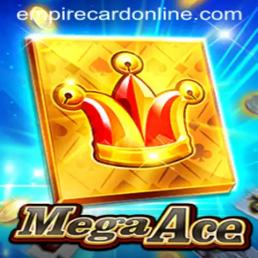 MegaAce: Revolutionizing Strategy Gaming with the Exciting EMPIRE CARD